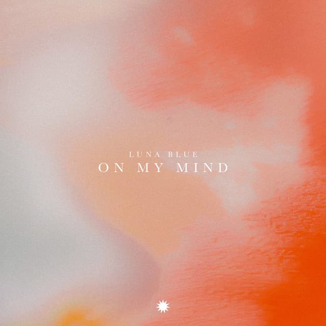 On My Mind – Luna Blue
