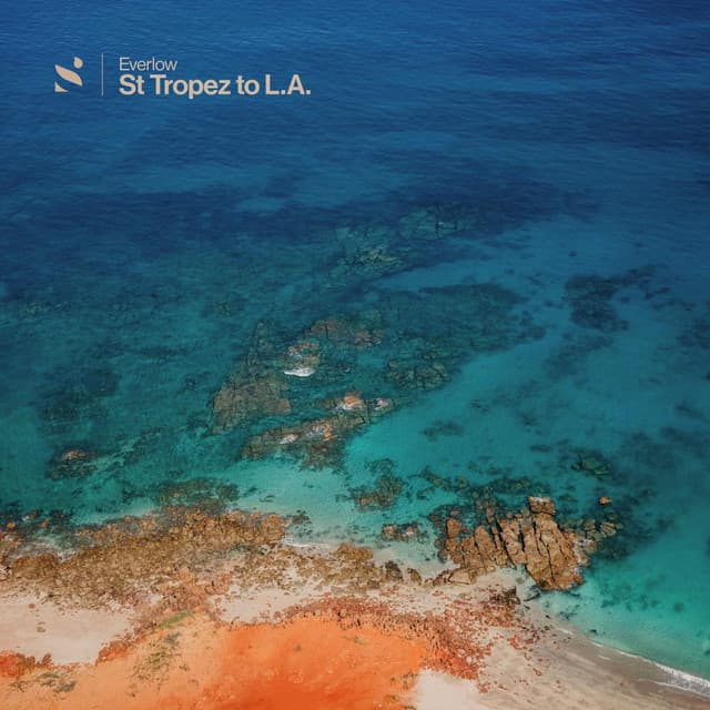 St Tropez to L.A. – Everlow