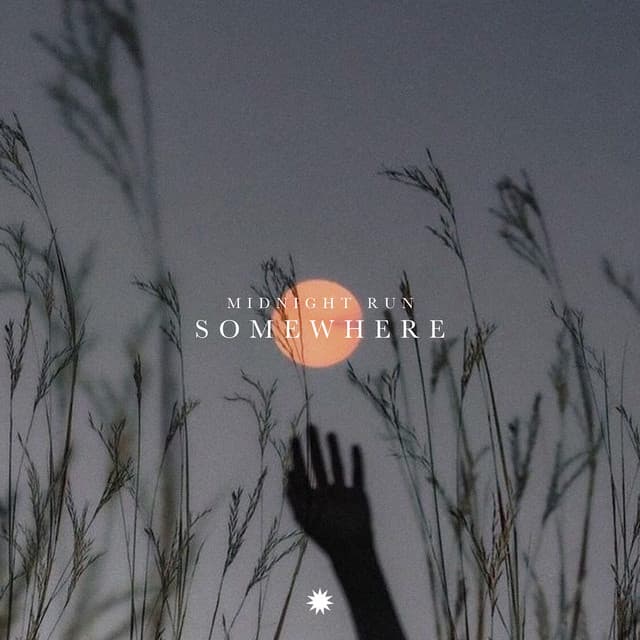 Somewhere – Midnight Run